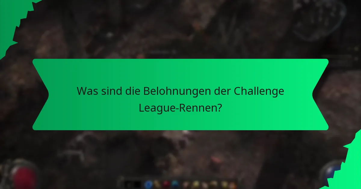 Wie wird die Seltenheit der Belohnungen der Challenge League-Rennen bestimmt?