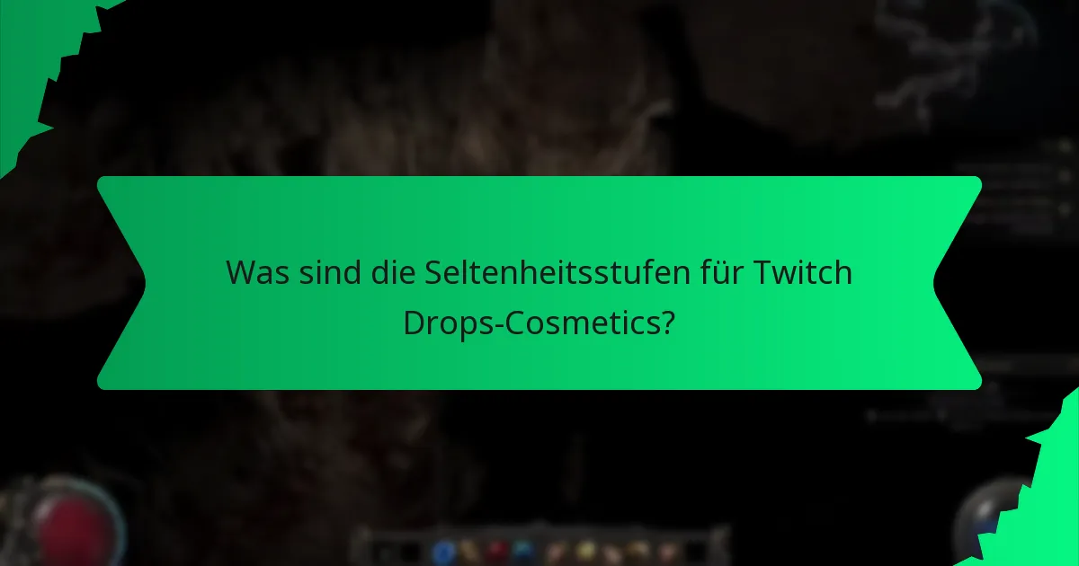 Welche Farboptionen sind für Twitch Drops-Cosmetics verfügbar?
