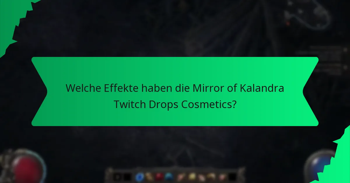 Welche Farbvariationen sind für die Mirror of Kalandra Twitch Drops Cosmetics verfügbar?