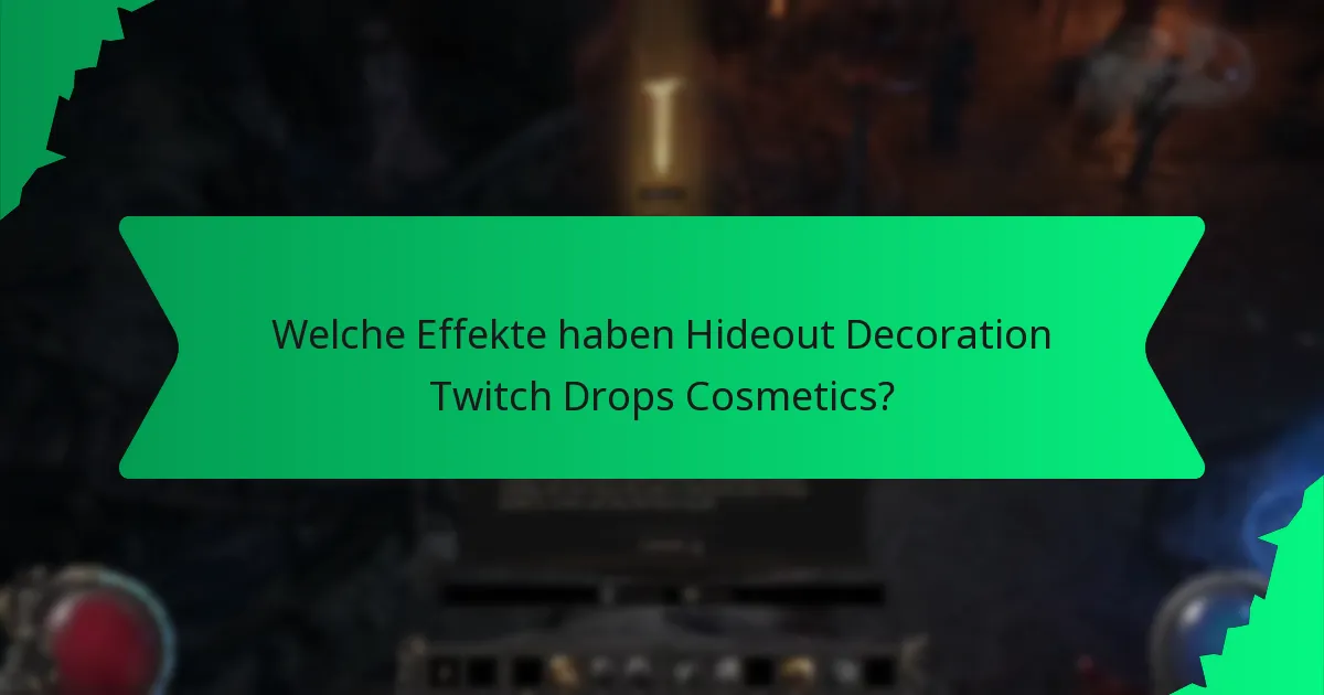 Welche Farben sind für Hideout Decoration Twitch Drops Cosmetics verfügbar?